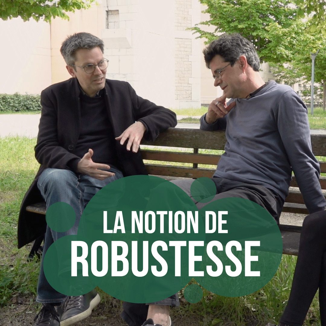 La notion de robustesse appliquée à l'agriculture : regards croisés avec Olivier Hamant et Luc Mounier