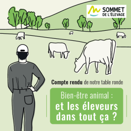 Sommet de l’élevage 2026 – Bien-être animal, et les éleveurs dans tout ça ?